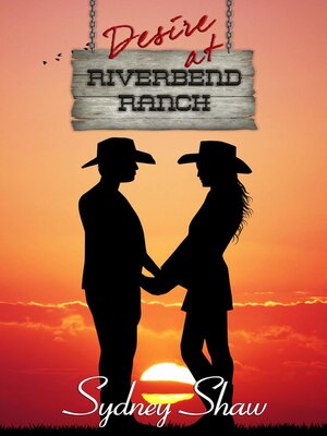 cover image of Desire at Riverbend Ranch